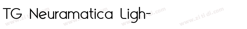 TG Neuramatica Ligh字体转换